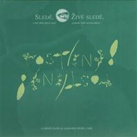 Rostliny! Rostliny! - Sledě, živé sledě