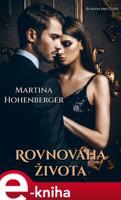 Rovnováha života - Martina Hohenberger