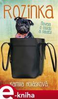 Rozinka - Kamila Holásková