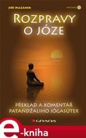Rozpravy o józe - Jiří Mazánek
