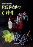 Rozpravy o víně - Zdenek Červenka