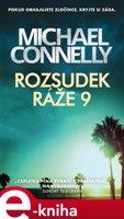 Rozsudek ráže 9 - Michael Connelly