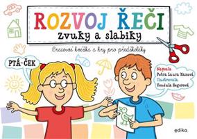 Rozvoj řeči – zvuky a slabiky