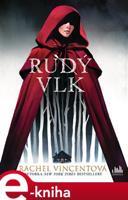 Rudý vlk - Rachel Vincentová