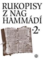 Rukopisy z Nag Hammádí 2 - Pavel Ryneš, Růžena Dostálová, Zuzana Vítková, Wolf B. Oerter