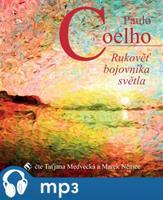Rukověť bojovníka světla, mp3 - Paulo Coelho
