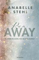 RunAway - Anabelle Stehl