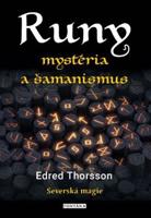 RUNY mystéria a šamanismus
