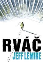 Rváč - Jeff Lemire