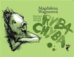 Ryba Chyba - Magdalena Wagnerová