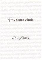 Rýmy skoro všude