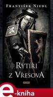 Rytíři z Vřesova - František Niedl