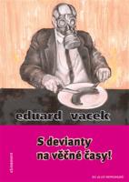 S devianty na věčné časy!