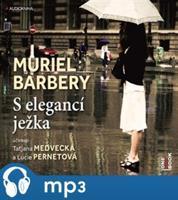 S elegancí ježka, mp3 - Muriel Barberyová