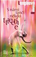 S námi tančí někdo třetí