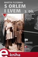 S orlem i lvem 2. - Martin Flosman