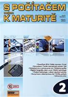 S počítačem nejen k maturitě 2. díl