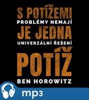 S potížemi je jediná potíž, mp3 - Ben Horowitz
