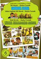 Safírová stezka / Tom a Péťa / Záhada smaragdového jezírka