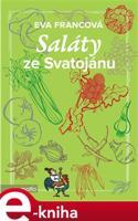 Saláty ze Svatojánu - Eva Francová