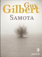 Samota - Guy Gilbert