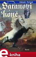 Satanovi koně - Zdeněk Pošíval