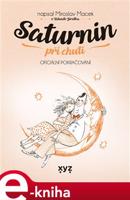 Saturnin při chuti - Miroslav Macek