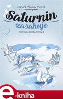 Saturnin zasahuje - Miroslav Macek