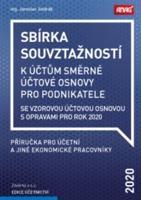 Sbírka souvztažností k účtům směrné účtové osnovy se vzorovou účtovou osnovou s opravami pro rok 2020 - Jaroslav Jindrák