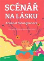 Scénář na lásku - Annabel Monaghan