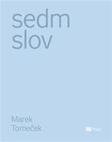 Sedm slov - Marek Tomeček