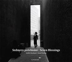 Sedmero požehnání - Seven Blessings - Daniel Soukup, Jindřich Buxbaum