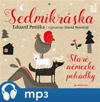 Sedmikráska - Staré německé pohádky, mp3 - Eduard Petiška