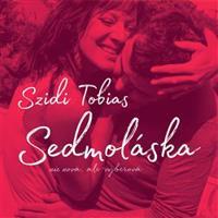 Sedmoláska - Szidi Tobias