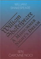 Sen čarovné noci / A Midsummer Night's Dream