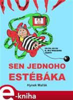 Sen jednoho estébáka - Hynek Mařák