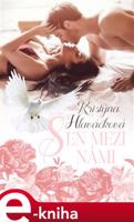 Sen mezi námi - Kristýna Hlaváčková