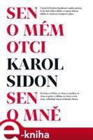 Sen o mém otci - Sen o mně - Karol Sidon