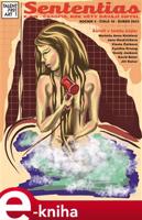 Sententias 18 - Jiří Kačur, Cynthia Orszak, Vlasta Žáčková, Jana Houžvičková, Vendy Janková, David Bátor, Anna Kolářová