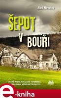 Šepot v bouři - Aleš Novotný