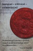 Sepsání – užívání – uchovávání - Tomáš Velička