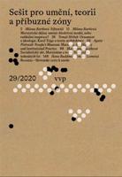 Sešit pro umění, teorii a příbuzné zóny 29/2020