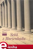 Sešit z Marienbadu - Vladimír Binar