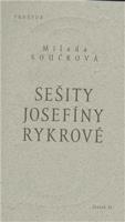 Sešity Josefíny Rykrové - Milada Součková