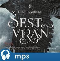 Šest vran, mp3 - Leigh Bardugová
