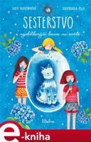 Sesterstvo a nejoblíbenější barva na světě - Lucie Hlavinková