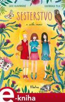 Sesterstvo a síla moci - Lucie Hlavinková