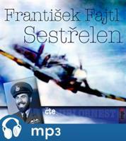 Sestřelen, mp3 - František Fajtl