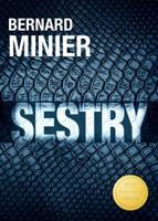 Sestry - Bernard Minier