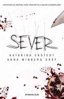 Sever - Anna Winberg Sääf, Katarina Ekstedt